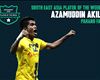 Goal Southeast Asia Player of the Week - Azamuddin Akil